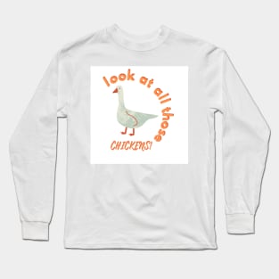 Look at all those chickens Vine merch Long Sleeve T-Shirt